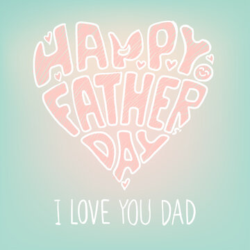 Hand drawn typographic Happy father's day card. Vector illustration