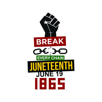 Break Every Chain Juneteenth June 19, 1865. Freedom, Emancipation, and Independence Day Ceremonial. Design of Banner and Flag. Vector logo Illustration.