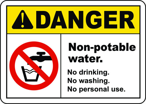 Non-Potable Water No Drinking Sign