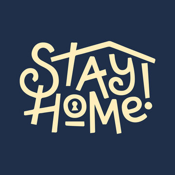 Stay at home text under house roof. COVID 19 or coronavirus protection campaign logo. Self isolation appeal as sign or symbol. Vector illustration