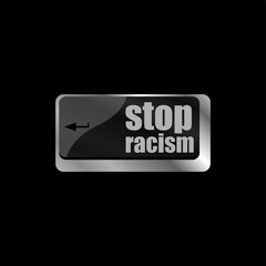 stop racism word concept by keyboard keys