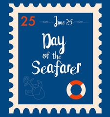 Day of the seafarer 25 June retro postmark or vintage stamp.old fashioned Anchor, lifebuoy and nautical knots, maritime vector illustration.Lettering for postcard, letter, mail.