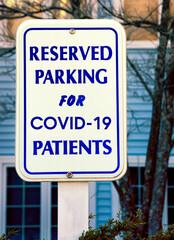 COVID-19 Patient Parking Sign