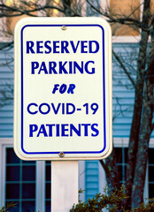 Obraz premium COVID-19 Patient Parking Sign