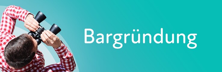 Naklejka premium Bargründung. Mann mit Fernglas aus Vogelperspektive. Beobachtung, Draufsicht, Panorama. Business Text auf blau. Statistik, Wirtschaft