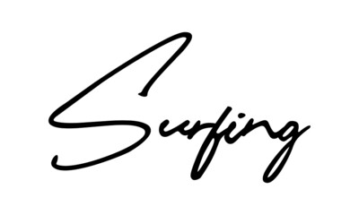 Surfing Typography Handwritten Text 
Positive Quote