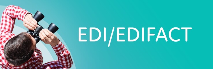 Fototapeta premium EDI/EDIFACT. Mann mit Fernglas aus Vogelperspektive. Beobachtung, Draufsicht, Panorama. Business Text auf blau. Statistik, Wirtschaft