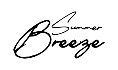 ummer Breeze Typography Black Color Text On White Background