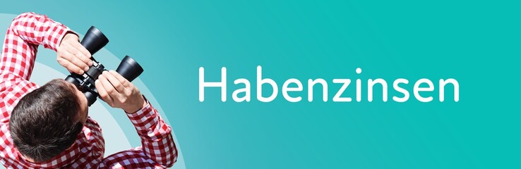 Naklejka premium Habenzinsen. Mann mit Fernglas aus Vogelperspektive. Beobachtung, Draufsicht, Panorama. Business Text auf blau. Statistik, Wirtschaft