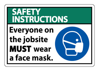 Safety Instructions Wear A Face Mask Sign Isolate On White Background