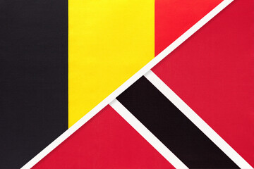 Belgium and Trinidad and Tobago, symbol of two national flags from textile. Championship between two countries.