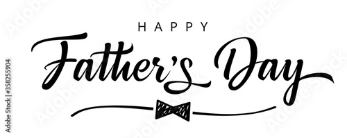 Fototapete Happy Fathers Day Bow Tie Typography Banner Father S Day Sale Promotion Calligraphy Poster With Doodle Necktie And Divider Sketch Line Vector Illustration Koltukov