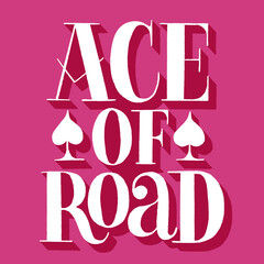 Ace of road