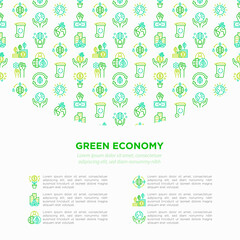 Green economy concept with thin line icons: financial growth, green city, zero waste, circular economy, green politics, anti-globalism. Vector illustration for environmental issues.