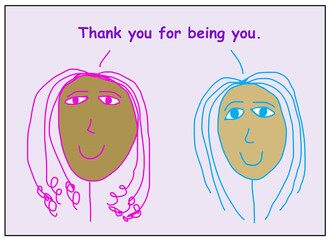 Thank you for being you