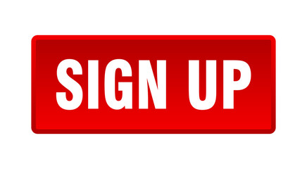 sign up button. sign up square red push button