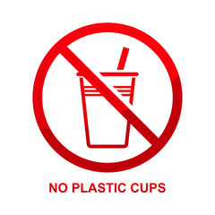 No plastic cups sign isolated on white background vector illustration