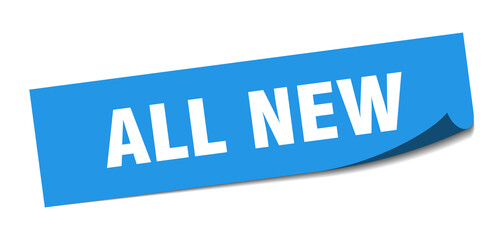 all new sticker. all new square isolated sign. all new label