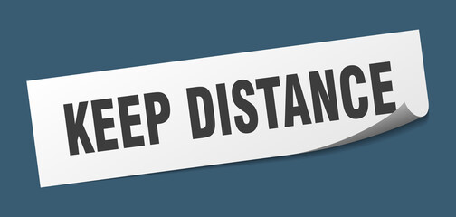 keep distance sticker. keep distance square isolated sign. keep distance label
