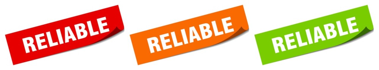 reliable sticker. reliable square isolated sign. reliable label