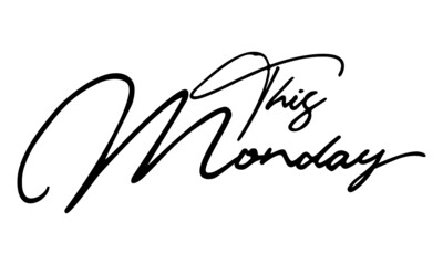 This Monday Typography Black Color Text On White Background