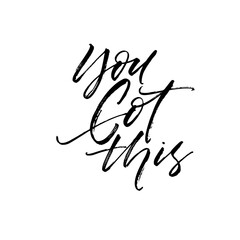 You got this postcard. Hand drawn brush style modern calligraphy. Vector illustration of handwritten lettering. 