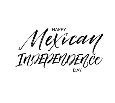 Happy Mexican independence day card. Modern vector brush calligraphy. Ink illustration with hand-drawn lettering. 