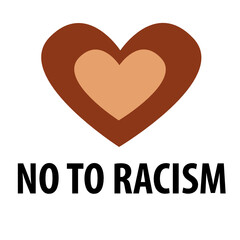 Stop racism. Black lives matter, we are equal. No racism concept.  Human Rights of Black People. Handwritten lettering with brown heart on white background. Vector Eps.8