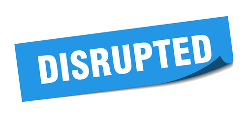 disrupted sticker. disrupted square isolated sign. disrupted label