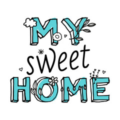 My sweet home. Blue inscription with small elements.