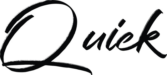 Quick quote. Modern calligraphy text. Vector hand-drawn illustration black and white