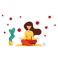 Obraz na płótnie Canvas Woman meditating in the Lotus position with Coronavirus cells around. Stay at home. Covid-19. Vector illustration