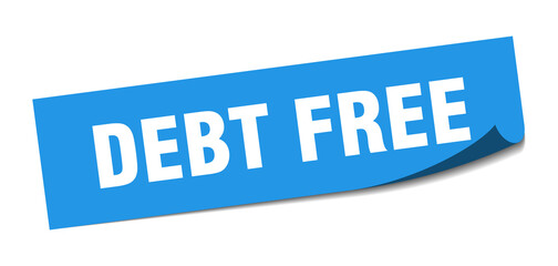 debt free sticker. debt free square isolated sign. debt free label