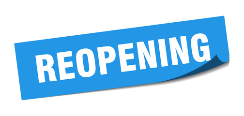 reopening sticker. reopening square isolated sign. reopening label