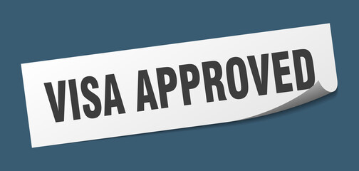 visa approved sticker. visa approved square isolated sign. visa approved label