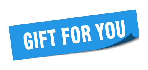 gift for you sticker. gift for you square isolated sign. gift for you label