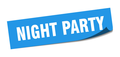 night party sticker. night party square isolated sign. night party label