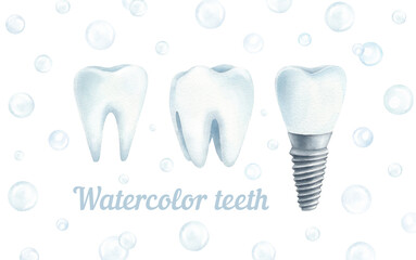 Hand drawn watercolor set with teeth and implant on white backgrond with cute bubbles isolated. Three nice watercolor elements for your dental design.