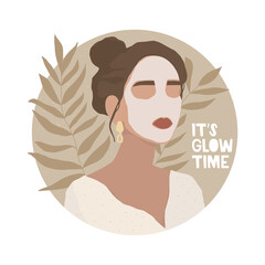 A girl with elegant jewelry makes cosmetic procedures. Face mask, skincare, treatment, relaxation. Handwritten lettering its glow time. Round vector background with texture, leaves of tropical plants.
