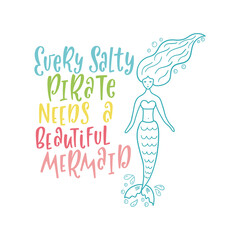 Mermaid cartoon vector illustration. Summer inspirational lettering phrase.