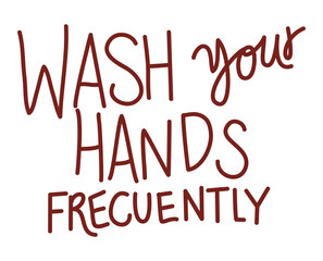wash your hands frecuently text design of Happiness positivity and covid 19 virus theme Vector illustration