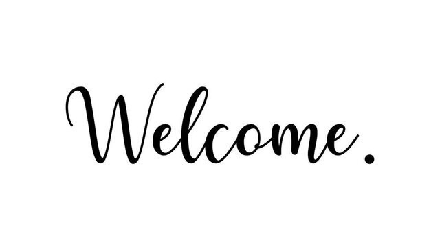 Welcome calligraphy animation with black bouncing dot on white background