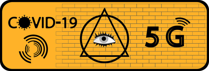 Viral infection and the eye that sees everything and 5G. Wi-Fi signals and Covid-19 conspiracy.
