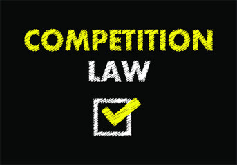 Competition law writing text on black chalkboard. Questionnaire 