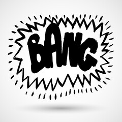 Grunge comics label tag expression, sounds illustration. Lettering bang, explosion. Hand-drawn typography.