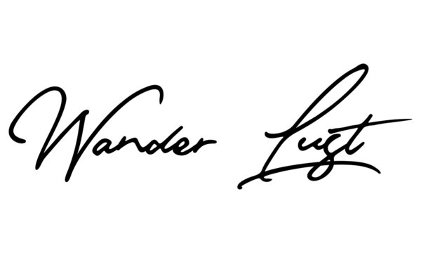 Wander Lust Calligraphy Black Color Text On 
White Background