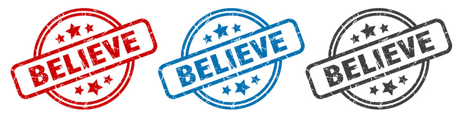 believe stamp. believe round isolated sign. believe label set