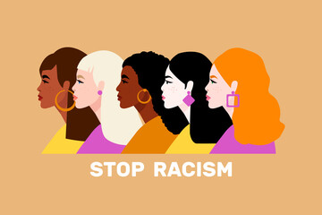  Stop racism. Black lives matter, we are equal. No racism concept. Flat style. Women. Different skin colors. Vector illustration. Isolated.