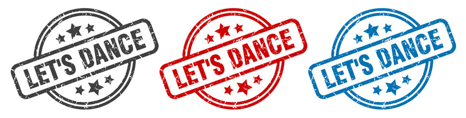 let's dance stamp. let's dance round isolated sign. let's dance label set