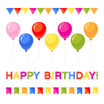 Happy birthday set with balloons, text and flags. Design elements for greeting card. Vector colorful illustration